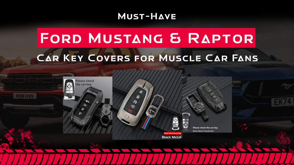 Ford Mustang & Raptor Car Key Covers for Muscle Car Lovers | 2025 Best ...